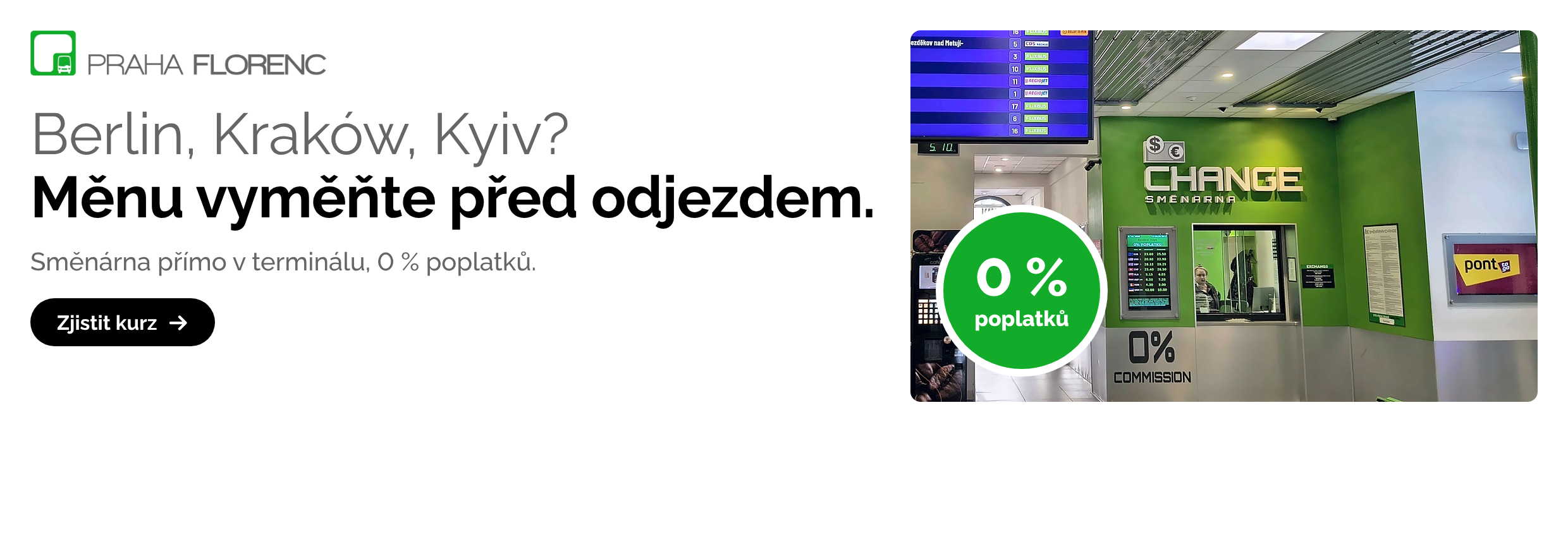 Směnárna na Florenci před odjezdem.